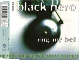 Black Nero – Ring My Bell (Extended Version) 1996