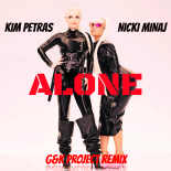 Kim Petras & Nicki Minaj - Alone ( G&K Project Remix )