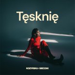 Kozyrska x Sieczak - Tęsknię