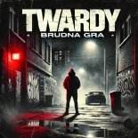 Twardy - Brudna Gra