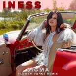 Iness - Sigma (Flower Dance Remix) 2025