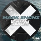 MARK SNCHZ - The Way You Lie (Extended)