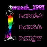orzech_1987 - ladies dance party 2k25
