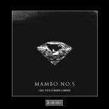 Luca Testa x Marko Leandro - Mambo No. 5 (Techno Remix)