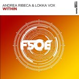 Andrea Ribeca & Lokka Vox - Within (Original Mix)