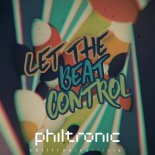 Philtronic Official - Let The Beat Control (Extended Mix)