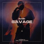 Rodle - Savage (Original Mix)