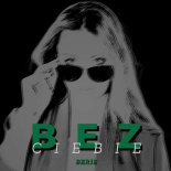 Berie - Bez Ciebie