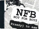 Not For Boyz – Przeżyj To Sam 1998