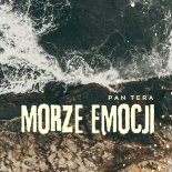 Pan Tera - Morze emocji