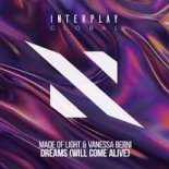 Made Of Light & Vanessa Berni – Dreams (Will Come Alive) (Extended Mix)