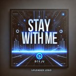 Dżeju - Stay With Me (Original Mix)