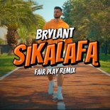 Brylant - Sikalafą (Fair Play Remix)