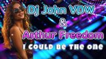 Dj John VDW & Arthur Freedom - I Could Be the One