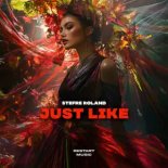 Stefre Roland - Just Like