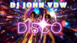 DJ JOHN VDW -DISCO
