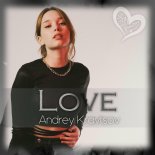 Andrey Kravtsov - Love