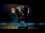 Sobel - Z tyłu głowy (Fair Play Remix)