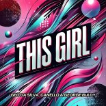 Geo Da Silva and Canello and G - This Girl (Radio Mix)