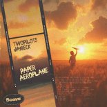 TWOPILOTS feat.Janieck - Paper Aeroplane (Original Mix)