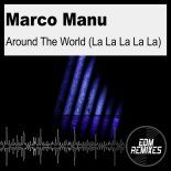 Marco Manu - Around the World (La La La La La) (Radio Edit)