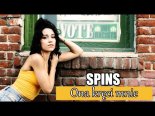 Spins - Ona kręci mnie
