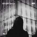 Lynnic, ItsArius & Dinia - Why Don’t You Stay