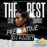 DJ KAZET - The best club sounds (25.03.2025) [RadioParty.pl]