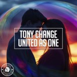 Tony Change - United as One (Original Mix)