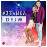 Dejw - Petarda (Radio Edit)