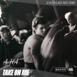 a-ha - Take On Me (DJ Λllen X Jack Hazel Remix)
