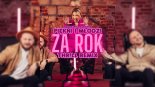 Piękni I Młodzi Magdalena Narożna - Za Rok (THR!LL REMIX) (Radio Edit)