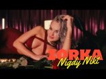 Zorka - Nigdy Nikt