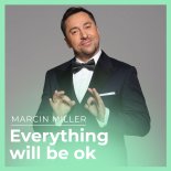 Marcin Miller - Everything Will Be Ok