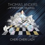 Thomas Anders - Cheri Cheri Lady (Thomas' Version - In the Mix)