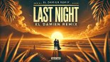 Morgan Wallen - Last Night (El DaMieN Remix)
