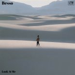 Besso - Look at Me (Original Mix)