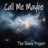 The Remix Project - Call Me Maybe (Extended Mix)