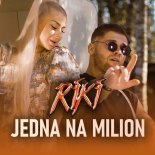 Riki - Jedna Na Milion (Radio Edit)
