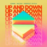 IOMMI, MICAH & Perfect Pitch – Up And Down