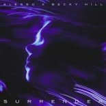 Alesso, Becky Hill - Surrender (Extended Mix)