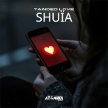 Shuia - Tainted Love