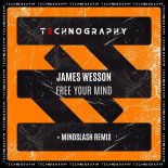 James Wesson - Free Your Mind (Original Mix)