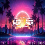 F4Z3R - I Like Your Body (Original Mix)