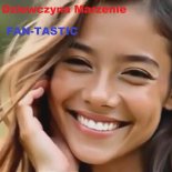 Fan-Tastic - Dziewczyno Marzenie