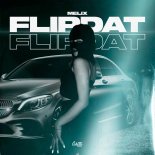 MELIX - Flipdat (Original Mix)