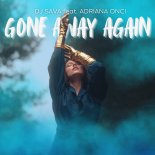 DJ Sava feat. Adriana Onci - Gone Away Again (Extended)