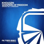 Khougen - Whispers of Freedom (Original Mix)
