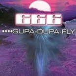 666 - Supa Dupa Fly (Roll R Bootleg Edit)