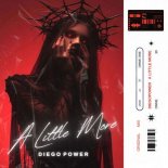 Diego Power - A Little More